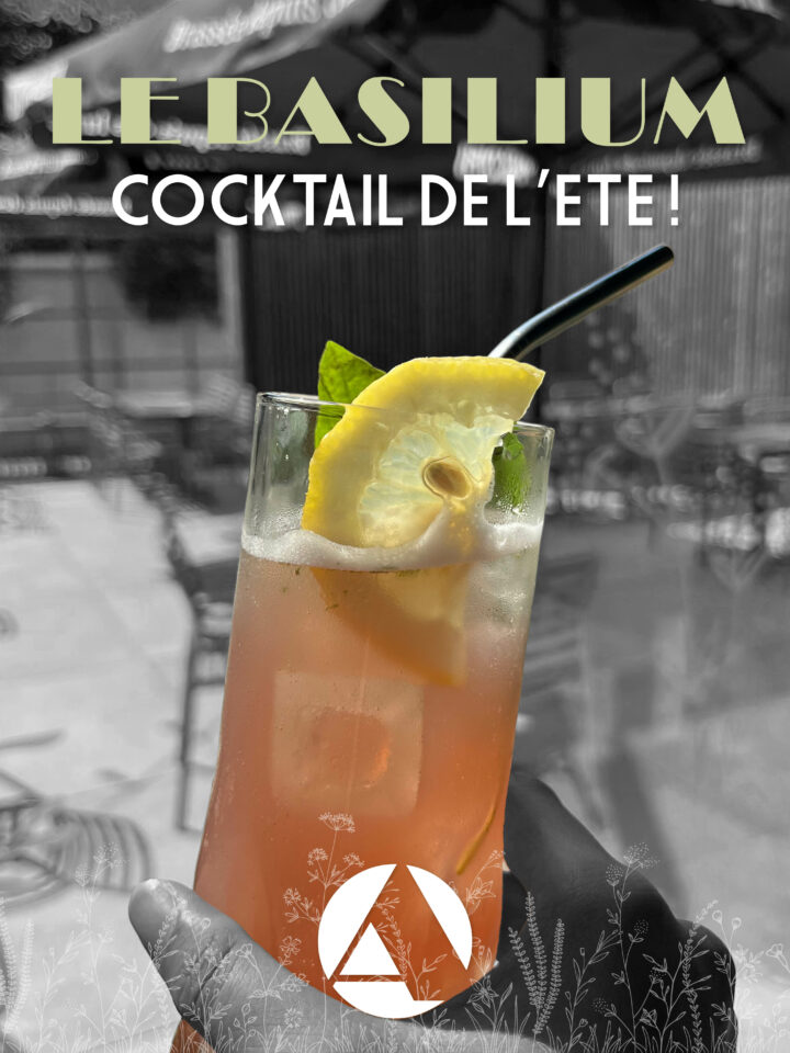 Nouveau à L'Apéro : le Basilium, notre cocktail spécial durant tout l'été.
